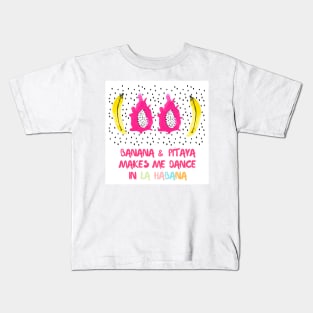 Banana Pitaya Habana Kids T-Shirt